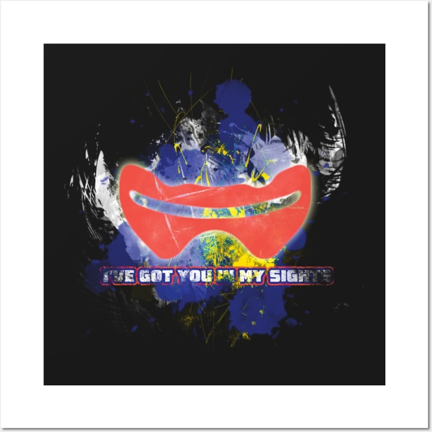 I've got you in my sights Wall Art by DRKNT